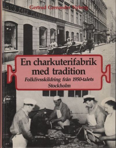 EN CHARKUTERIFABRIK MED TRADITION.…