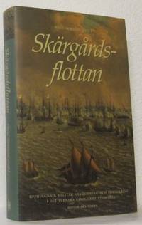 Skärgårdsflottan. Uppbyggnad, militär användning…