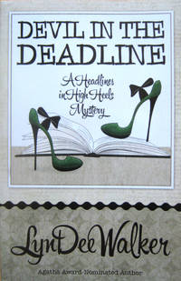 Devil in the Deadline: A Headlines in High Heels Mystery