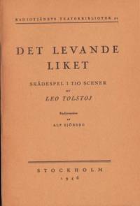 Det levande liket. Skådespel i tio scener.