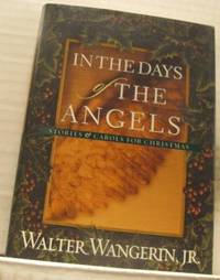 In the days of the angels.  Stories & carols for…