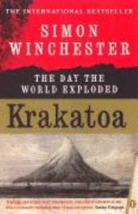 Krakatoa: the Day the World Exploded, 27 August 1883