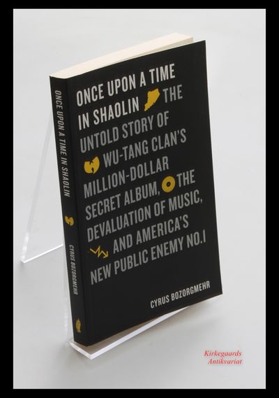 Once Upon a Time in Shaolin: The Untold Story of…