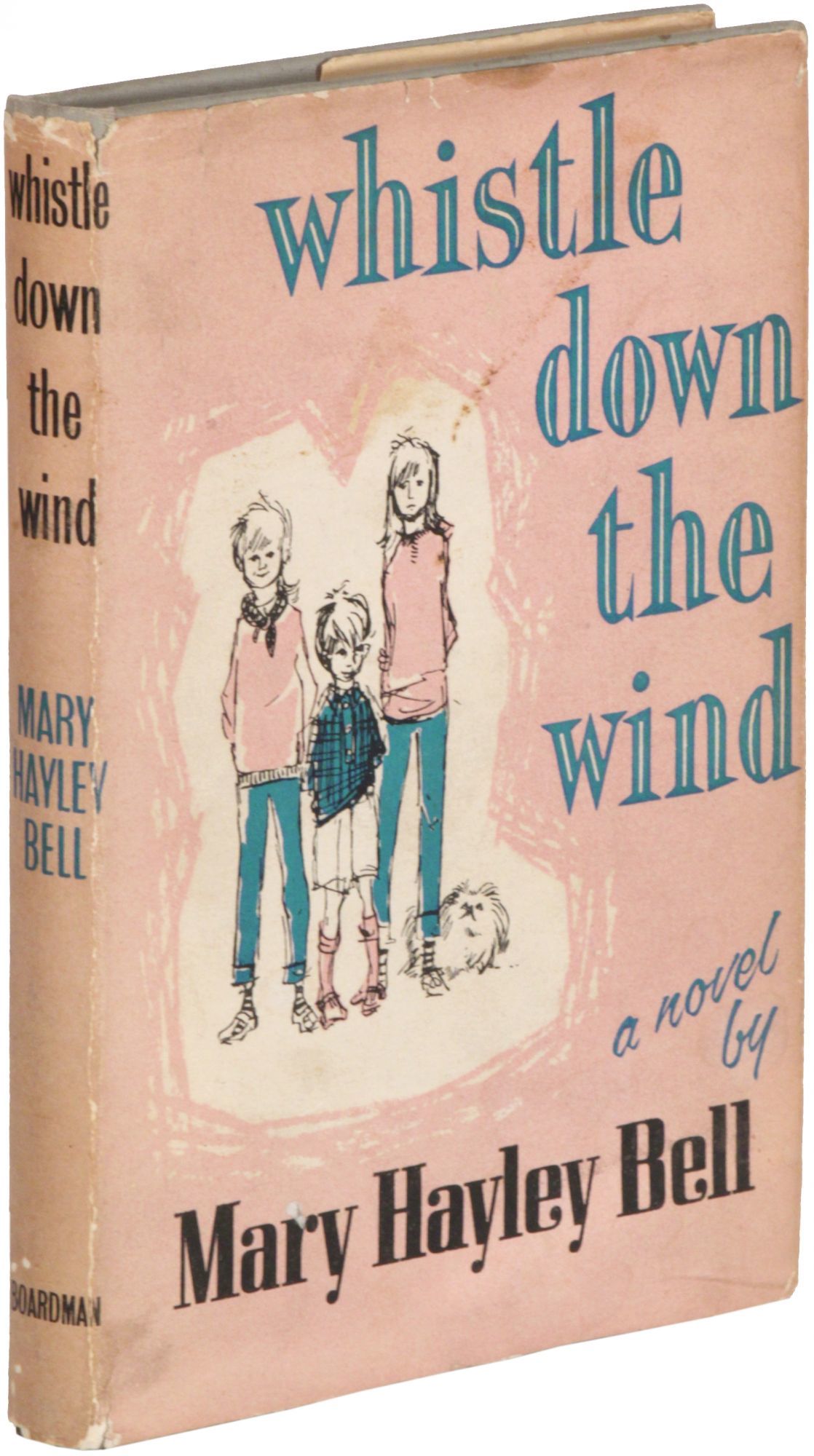 Whistle Down the Wind A Modern Fable by Mary Hayley BELL Signed