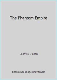 The Phantom Empire