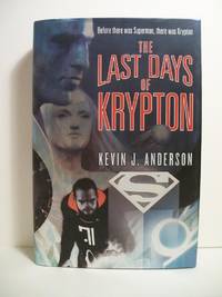 LAST DAYS OF KRYPTON