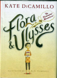 cover of Flora & Ulysses, The Illuminated Adventures (Newbery Medal)