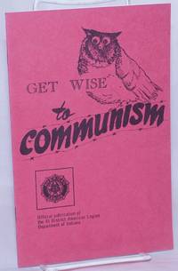 Get Wise To Communism - 