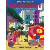 image of Sociology: A Down-to-Earth Approach (with MySocLab Student Access Code Card) (10th Edition)
