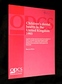 cover of Children’s Dental Health in the United Kingdom 1993.