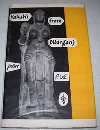 Yakshi from Didarganj: Poems