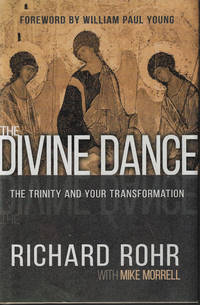 image of THE DIVINE DANCE; The Trinity and Your Transformation