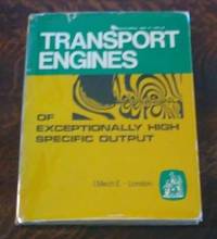 image of Transport Engines of Exceptionally High Specific Output Proceedings 1968-69 Volume 183 Part 3b