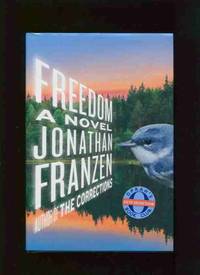 Freedom by Jonathan Franzen - Hardcover - 2010 - from Calvello Books (SKU: 30248)