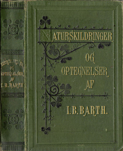 Naturskildringer og Optegnelser fra mit Jæger- og…