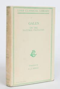 On the Natural Faculties by Galen; Brock, A.J. [Arthur John, translator] - 1963