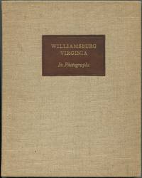 Williamsburg Virginia: A Brief Study in Photographs