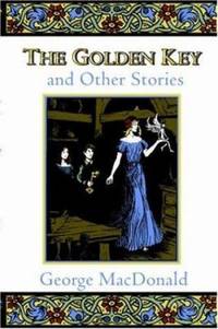 The Golden Key and Other Stories
