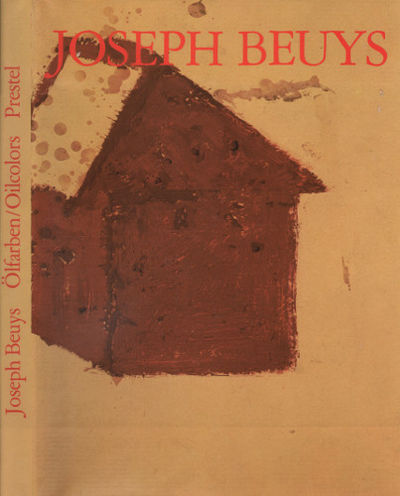 JOSEPH BEUYS: ÖLFARBEN/OILCOLORS 1936-1965.