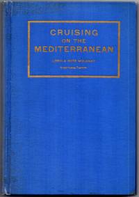 Cruising on the Mediterranean a Privately Printed Log