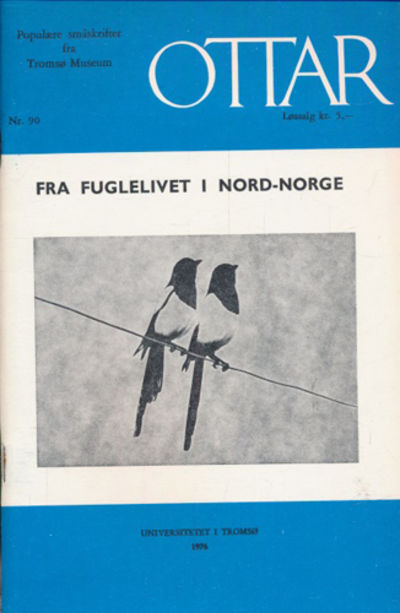 OTTAR.  Populære småskrifter fra Tromsø Museum.