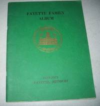 Fayette (Missouri) Family Album