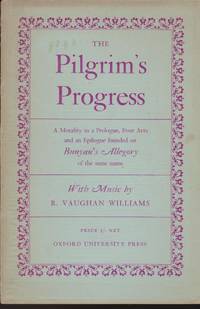 image of Pilgrim's Progress, The: A Morality in a Prologue, Four Acts and an Epilogue Founded on Bunyan's Allegory of the Same Name