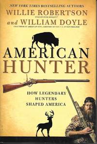 American Hunter by Robertson, Willie - 2015