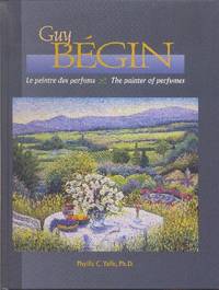 Guy Bégin: le peintre des parfums. /// Guy Bégin: The Painter of Perfumes