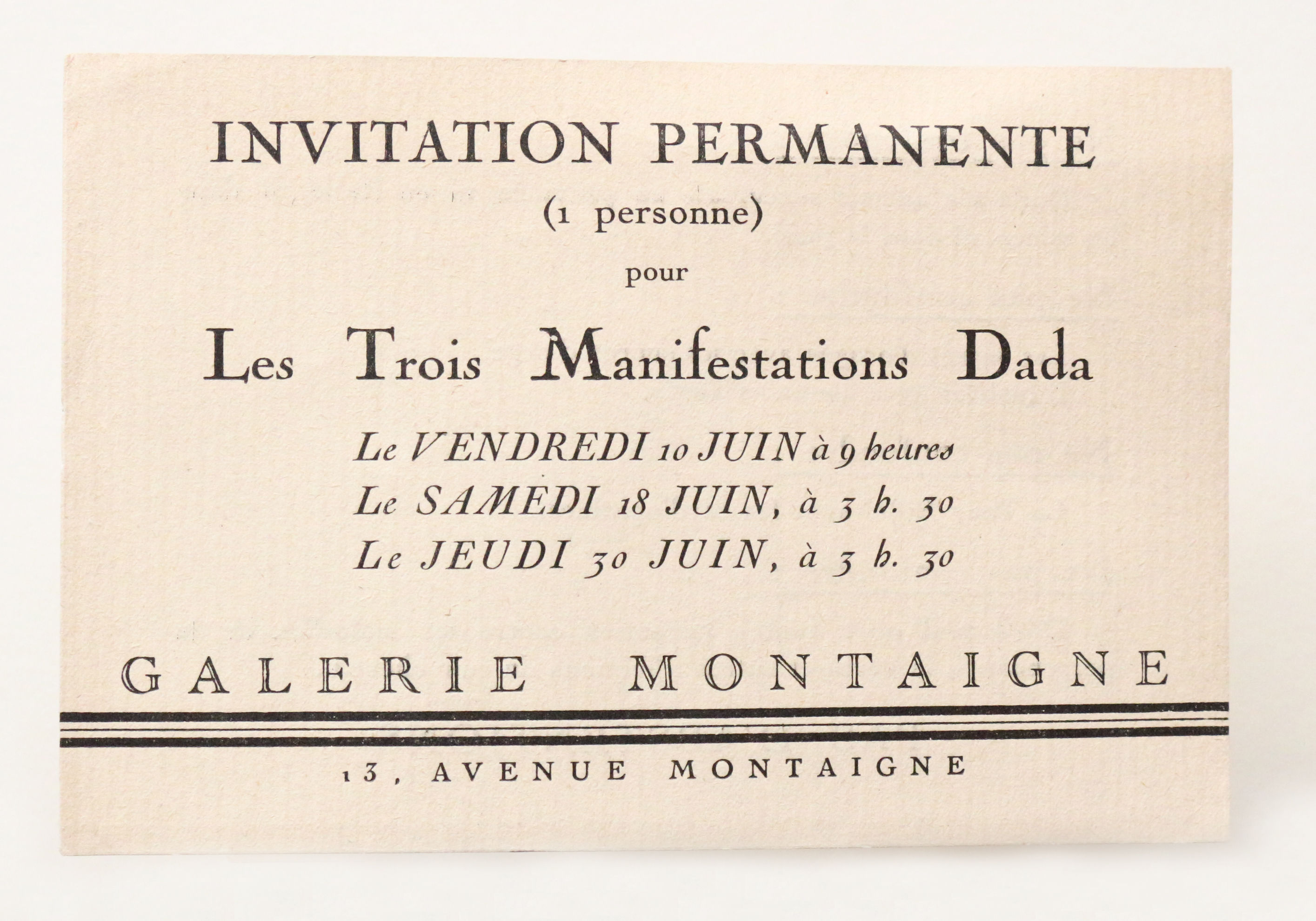Affiche Dada Carton D Invitation Permanente Pour Les Trois Manifestations Dada Des 10 18 Et 30 Juin 1921 A La Galerie Montaigne By Dada First Edition 1921 From Rare Books