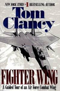 Fighter Wing : A Guided Tour of an Air Force Combat Wing