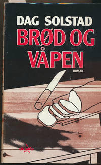 Brød og våpen