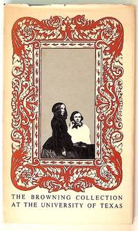 Catalogue of the Browning Collection at The University of Texas