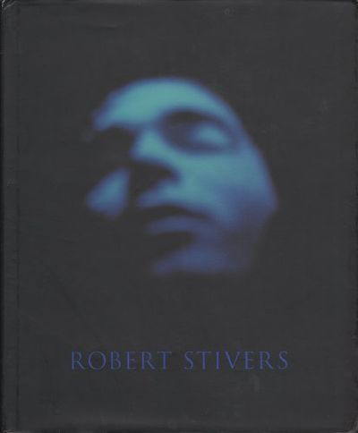 ROBERT STIVERS, PHOTOGRAPHS.