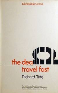 The Dead Travel Fast