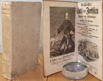 Geschichte Carls des Zwölften Königs von Schweden.