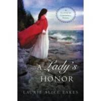 A Lady's Honor (A Cliffs of Cornwall Novel)