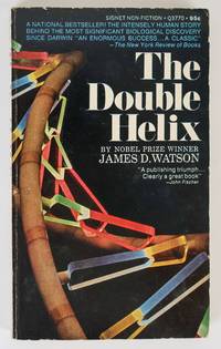 THE DOUBLE HELIX: A PERSONAL ACCOUNT OF THE DISCOVERY OF THE STRUCTURE OF DNA [Signed]