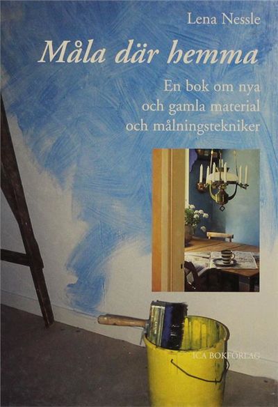 Måla där hemma.