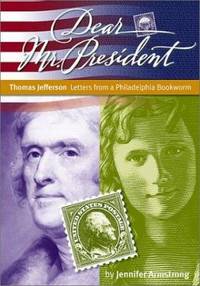 Thomas Jefferson : Letters from a Philadelphia Bookworm