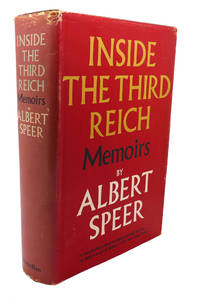 INSIDE THE THIRD REICH Memoirs by Albert Speer - 1969