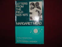 Letters from the Field. 1925-1975. by Mead, Margaret - 1977.