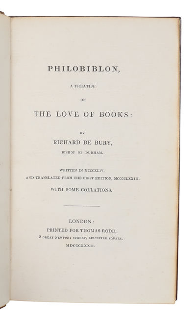 Philobiblon, a Treatise on the Love og Books: by Richard de Bury, Bishop of Durham. Written in MCCCXLIV, and translated from the first Edition, MCCCCLXXIII. With some Collations. (photo 2)
