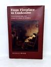 From Fireplace to Cookstove