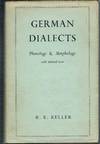German Dialects. Phonology and Morphology with selected texts.