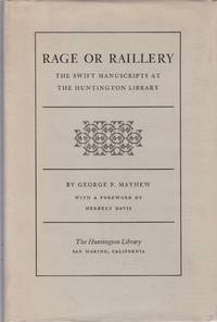 Rage or Raillery: The Swift Manuscripts at the Huntington Library.