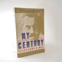 My Century: The Odyssey of a Polish Intellectual