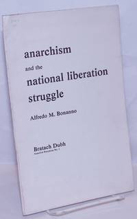 image of Anarchism and the national liberation struggle