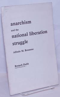 Anarchism and the national liberation struggle