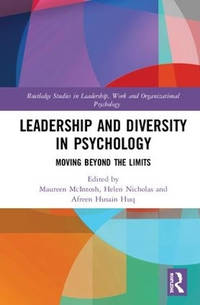 Leadership and Diversity in Psychology: Moving Beyond the Limits